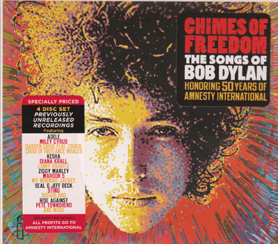 Chimes Of Freedom: Songs Of Bob Dylan Honoring 50 Years Of Amnesty International